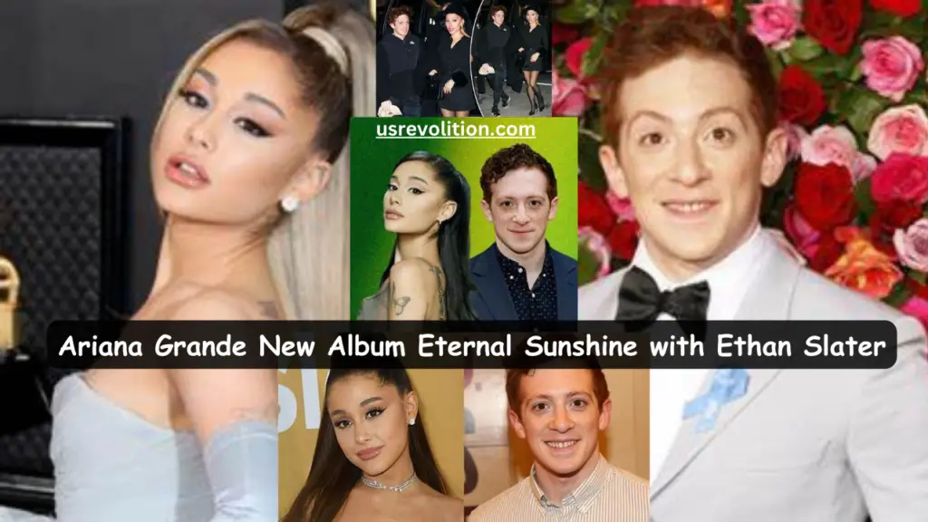 Here Are the Most Revealing Lyrics About Ariana Grande's Relationship with Ethan Slater on New Album Eternal Sunshine