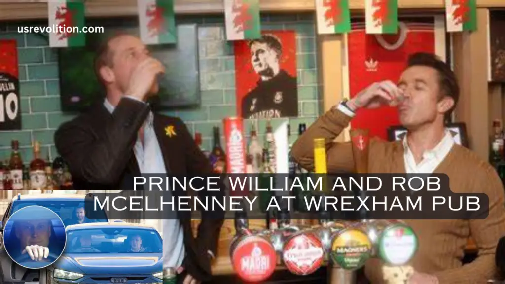 Prince William and Rob McElhenney at Wrexham Pub